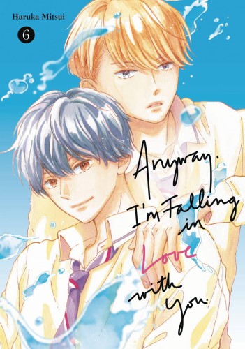 ANYWAY IM FALLING IN LOVE WITH YOU GN VOL 06 (9798888771204)