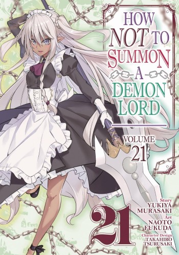 HOW NOT TO SUMMON DEMON LORD GN VOL 21 (9798891605282)