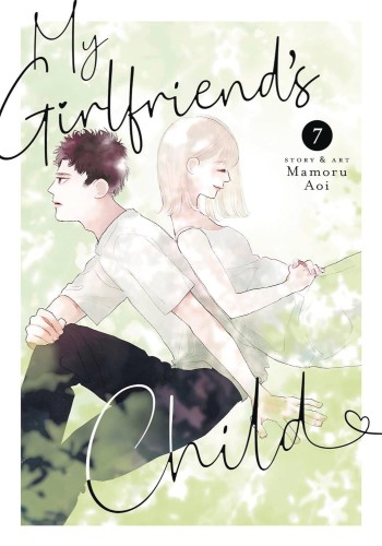 MY GIRLFRIENDS CHILD GN VOL 07 (9798891609693)