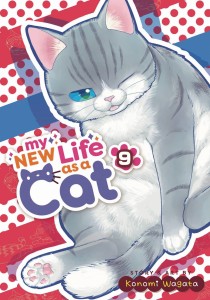 MY NEW LIFE AS A CAT GN VOL 09