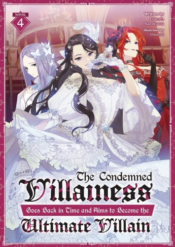 CONDEMNED VILLAINESS GOES BACK IN TIME SC NOVEL 04 (9798891600744)