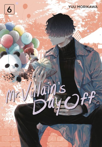 MR VILLAINS DAY OFF GN VOL 06 (9781646093373)