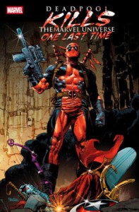 DEADPOOL KILLS THE MARVEL UNIVERSE ONE LAST TIME #1 DAN PANOSIAN VAR