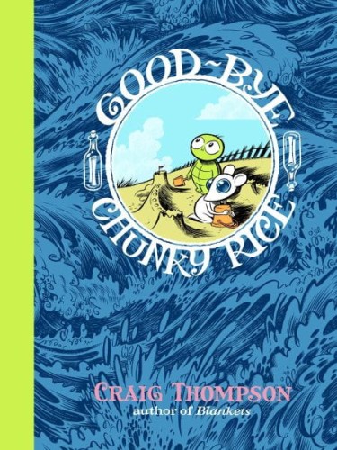 GOODBYE CHUNKY RICE PANTHEON ED NEW PTG (9780375714764)