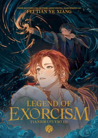 LEGEND OF EXORCISM: TIANBAO FUYAO LU (NOVEL) VOL 02 (9798891606739)