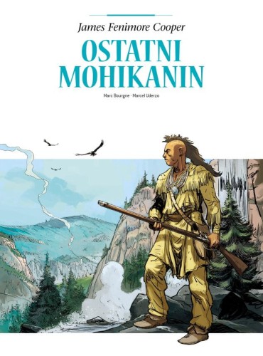 Adaptacje literatury. Ostatni Mohikanin (9788328174030)