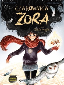 Czarownica Zora. Biała magia Tom 3