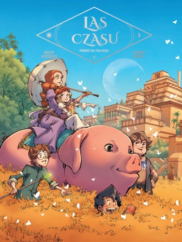 Las Czasu. Podróż na południe Tom 3 (9788328171497)