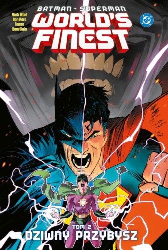 Batman/Superman: World's Finest. Dziwny przybysz Tom 2 (9788328165847)
