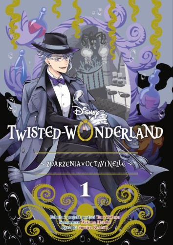 Twisted-Wonderland. Zdarzenia w Octavinelle Tom 1 (9788328171534)