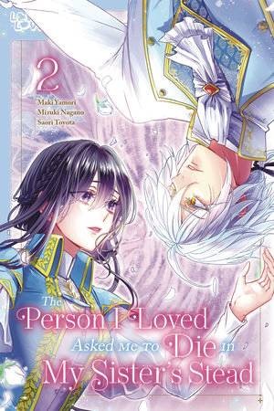 PERSON I LOVED ASKED ME TO DIE IN MY SISTERS STEAD GN VOL 02 (9781427880642)