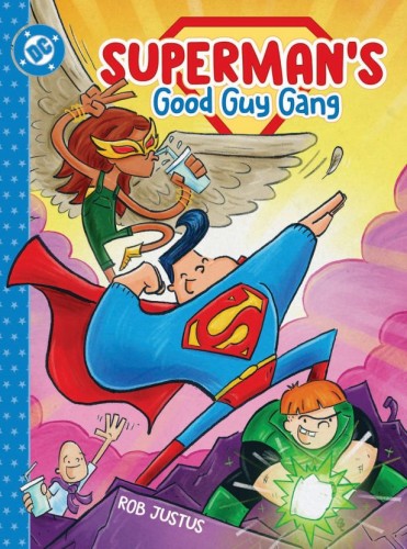 SUPERMANS GOOD GUY GANG HC BOOK 01 (9781799504061)