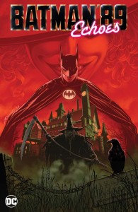 BATMAN 89 ECHOES HC
