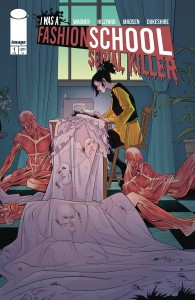 I WAS A FASHION SCHOOL SERIAL KILLER #1 (OF 5) CVR A HILLYARD & MADSEN