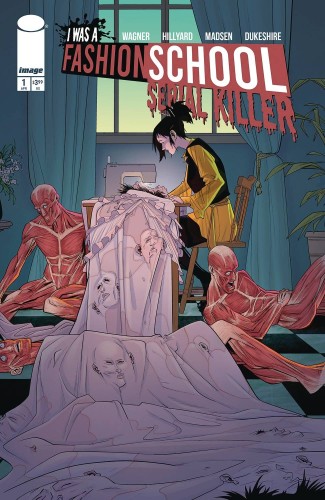 I WAS A FASHION SCHOOL SERIAL KILLER #1 (OF 5) CVR A HILLYARD & MADSEN