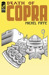 DEATH OF COPRA #4 (OF 4) CVR B FIFFE