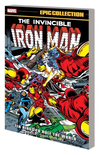 IRON MAN EPIC COLLECT TP VOL 07 TEN RINGS TO RULE THE WORLD (9781302960599)