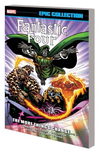 FANTASTIC FOUR EPIC COLLECT TP VOL 18 THE MORE THINGS CHANGE (NEW PNG) (9781302963927)