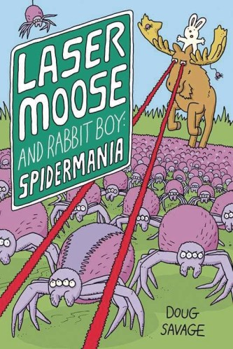 LASER MOOSE & RABBIT BOY SPIDERMANIA GN (9781524895488)