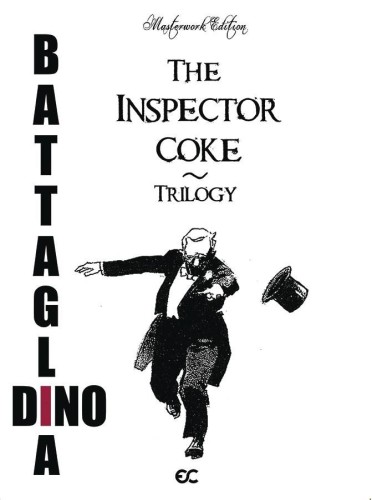 INSPECTOR COKE TRILOGY MASTERWORK ED (9781942592730)