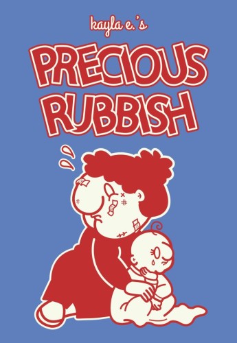 PRECIOUS RUBBISH HC (9781683969280)