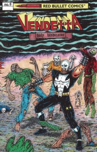 VENDETTA HOLY VINDICATOR #6 (OF 5)