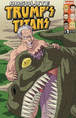 ABSOLUTE TRUMPS TITANS #1 CVR D RFK EATS T REX