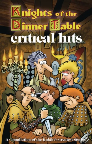 KNIGHTS OF THE DINNER TABLE CRITICAL HITS TP (9781951695170)