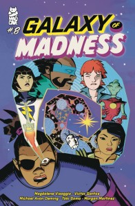 GALAXY OF MADNESS #8 (OF 10)