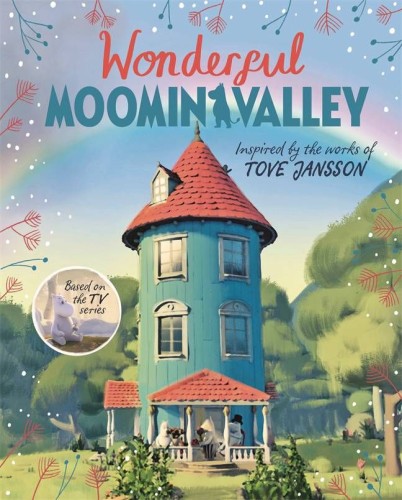 WONDERFUL MOOMINVALLEY HC (9781529083132)