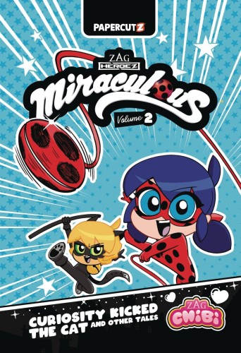 MIRACULOUS LADYBUG CHIBI GN VOL 02 CURIOSITY KICKED THE CAT & OTHER STORIES (9781545801048)