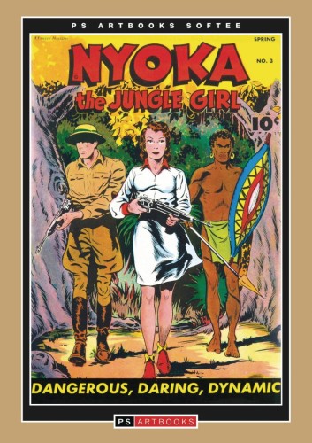 PS ARTBOOKS NYOKA JUNGLE GIRL SOFTEE 01 (9781836664796)