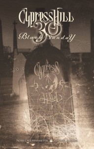 CYPRESS HILL BLACK SUNDAY 30 GN