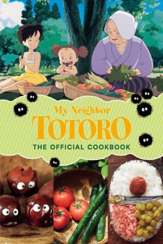 MY NEIGHBOR TOTORO THE OFFICIAL COOKBOOK HC (9781974749263)