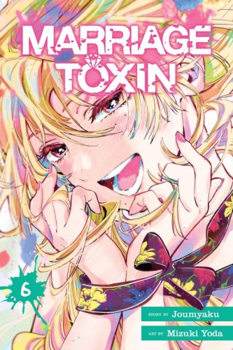 MARRIAGE TOXIN GN VOL 06 (9781974752300)