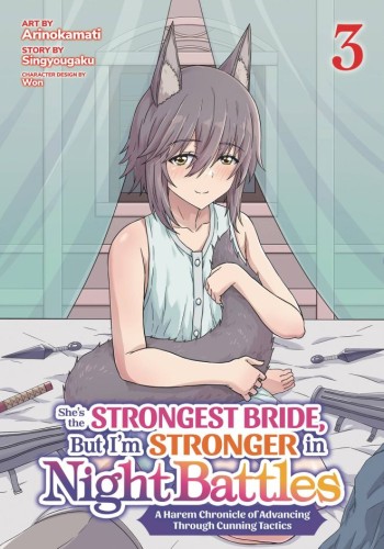 SHES STRONGEST BRIDE BUT IM STRONGER GN VOL 03 (9798893731682)