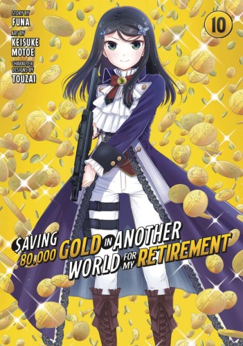SAVING 80K GOLD IN ANOTHER WORLD GN VOL 10 (9781646519484)