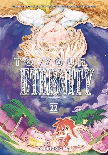 TO YOUR ETERNITY GN VOL 22 (9798888774625)