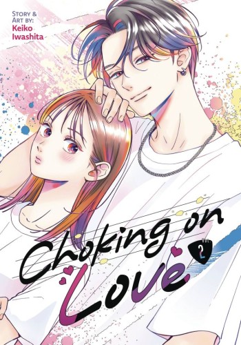 CHOKING ON LOVE GN VOL 02 (9798891609594)