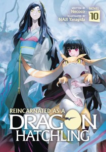 REINCARNATED AS DRAGON HATCHLING SC NOVEL 10