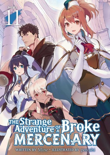 STRANGE ADVENTURE OF BROKE MERCENARY NOVEL SC VOL 11 (9798888434413)