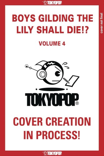 BOYS GILDING THE LILY SHALL DIE GN VOL 04 (9781427880628)