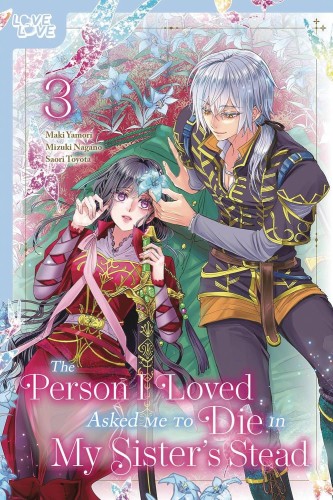 PERSON I LOVED ASKED ME TO DIE GN VOL 03 (9781427880901)