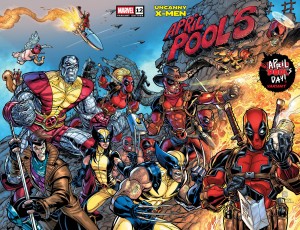 UNCANNY X-MEN #12 CHAD HARDIN APRIL POOLS DAY VAR