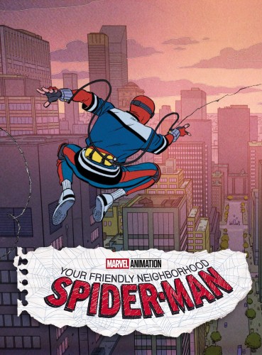 YOUR FRIENDLY NEIGHBORHOOD SPIDER-MAN #4 (OF 5) MARVEL ANIMATION VAR