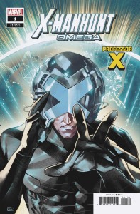 X-MANHUNT OMEGA #1 EGAL PROFESSOR X VAR