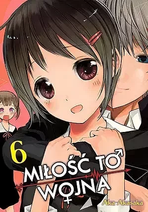 KAGUYA-SAMA Miłość to wojna #06 (9788380017504)