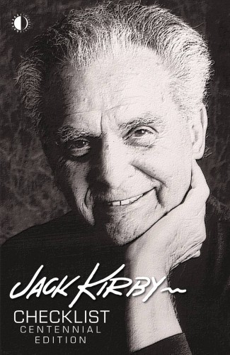 JACK KIRBY CHECKLIST CENTENNIAL LTD ED HC (9781605490830)