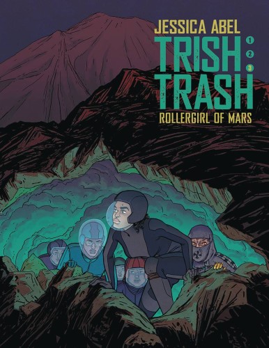 TRISH TRASH ROLLER GIRL OF MARS HC VOL 03 (9781545800164)