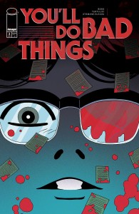 YOULL DO BAD THINGS #3 (OF 6) CVR A TYLER BOSS